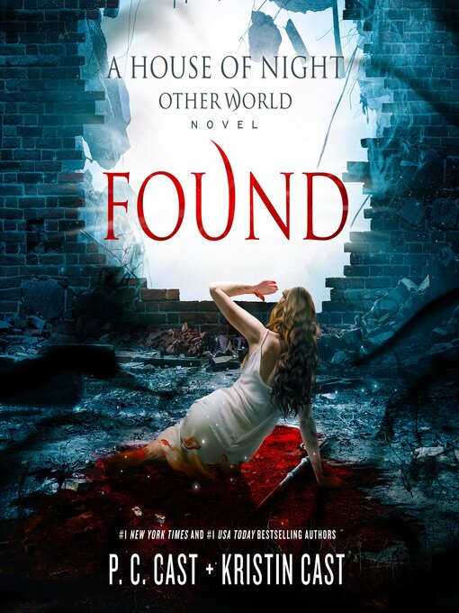 Title details for Found by P. C. Cast - Available